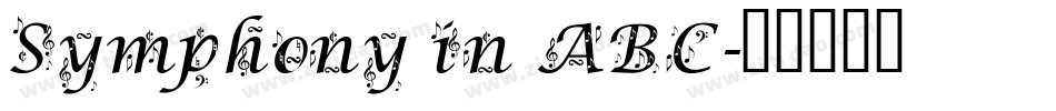 Symphony in ABC字体转换